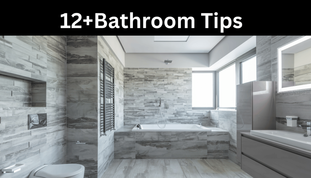 12 Bathroom Tips